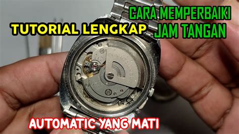 cara memperbaiki jam tangan otomatis rolex